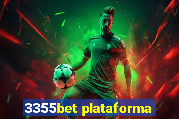 3355bet plataforma